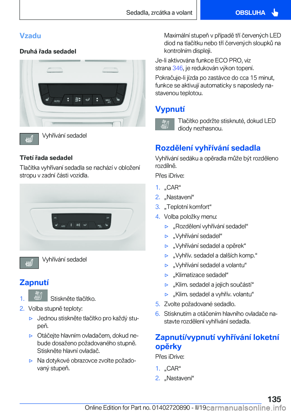 BMW X7 2019  Návod na použití (in Czech) �V�z�a�d�u
�D�r�u�h�