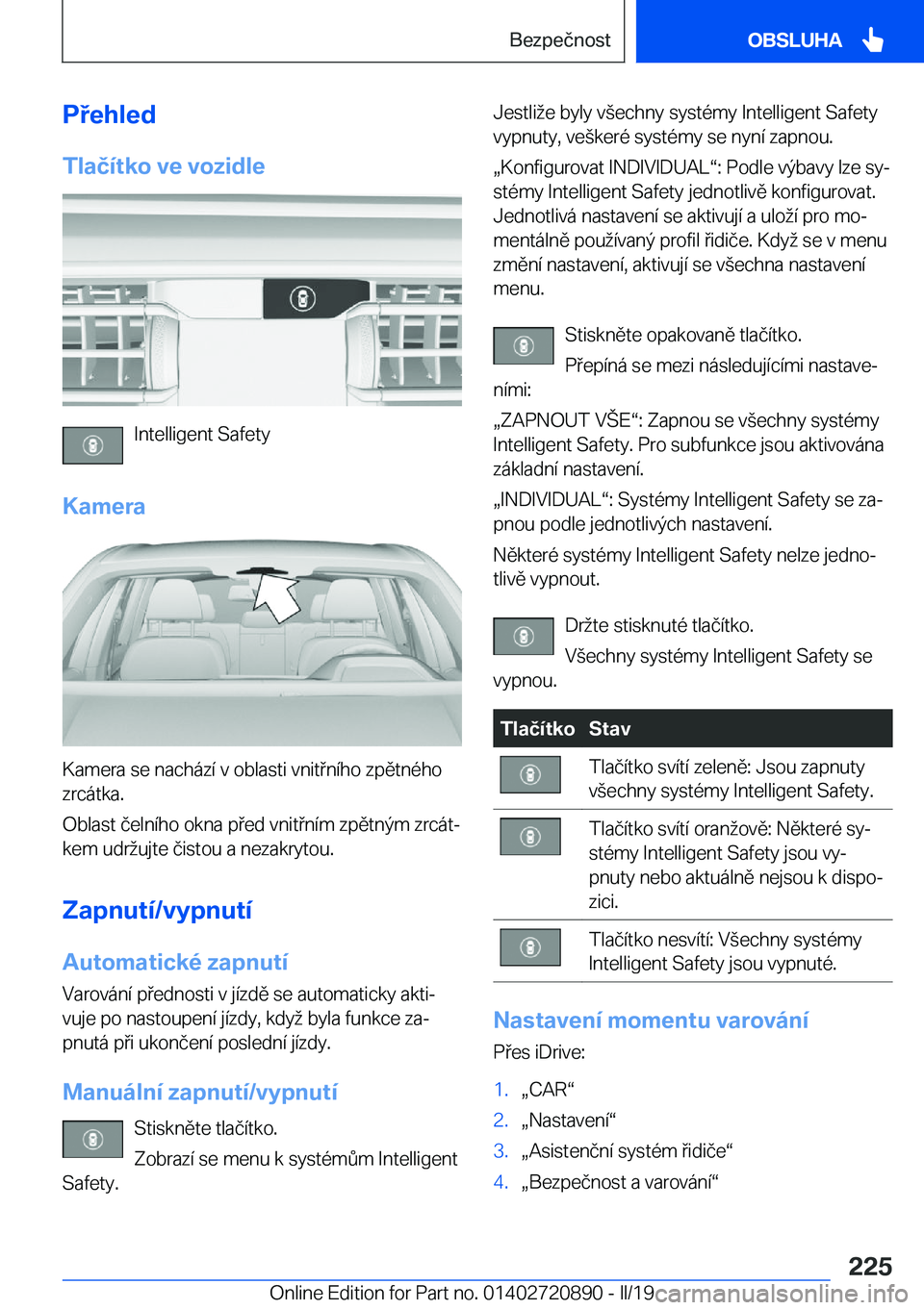 BMW X7 2019  Návod na použití (in Czech) �P�e�h�l�e�d
�T�l�a�č�