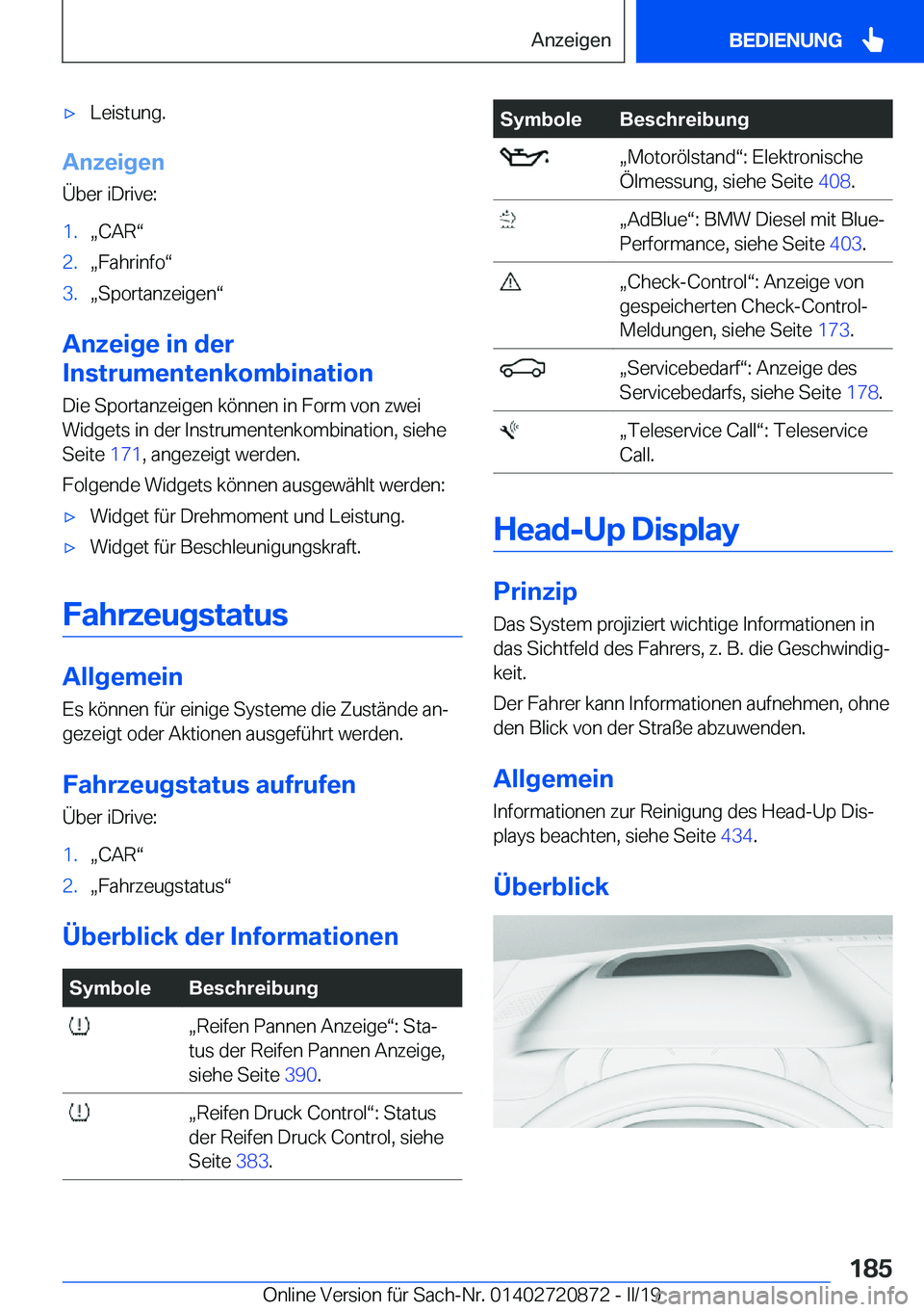 BMW X7 2019  Betriebsanleitungen (in German) x�L�e�i�s�t�u�n�g�.
�A�n�z�e�i�g�e�n�