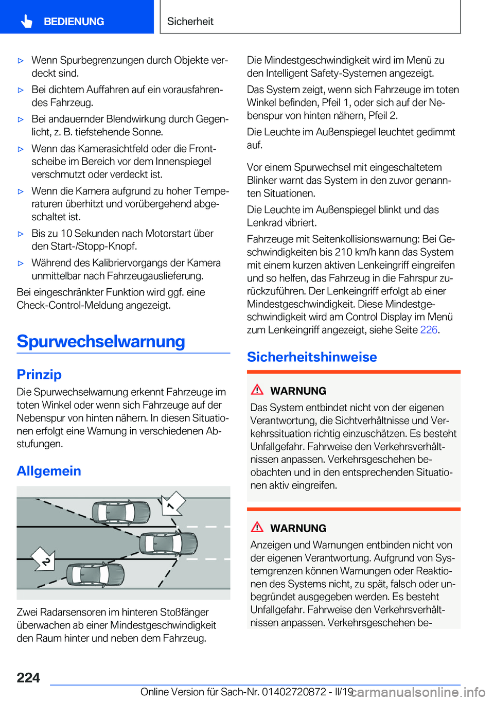 BMW X7 2019  Betriebsanleitungen (in German) x�W�e�n�n��S�p�u�r�b�e�g�r�e�n�z�u�n�g�e�n��d�u�r�c�h��O�b�j�e�k�t�e��v�e�rj�d�e�c�k�t��s�i�n�d�.x�B�e�i��d�i�c�h�t�e�m��A�u�f�f�a�h�r�e�n��a�u�f��e�i�n��v�o�r�a�u�s�f�a�h�r�e�nj
�d�e�s�