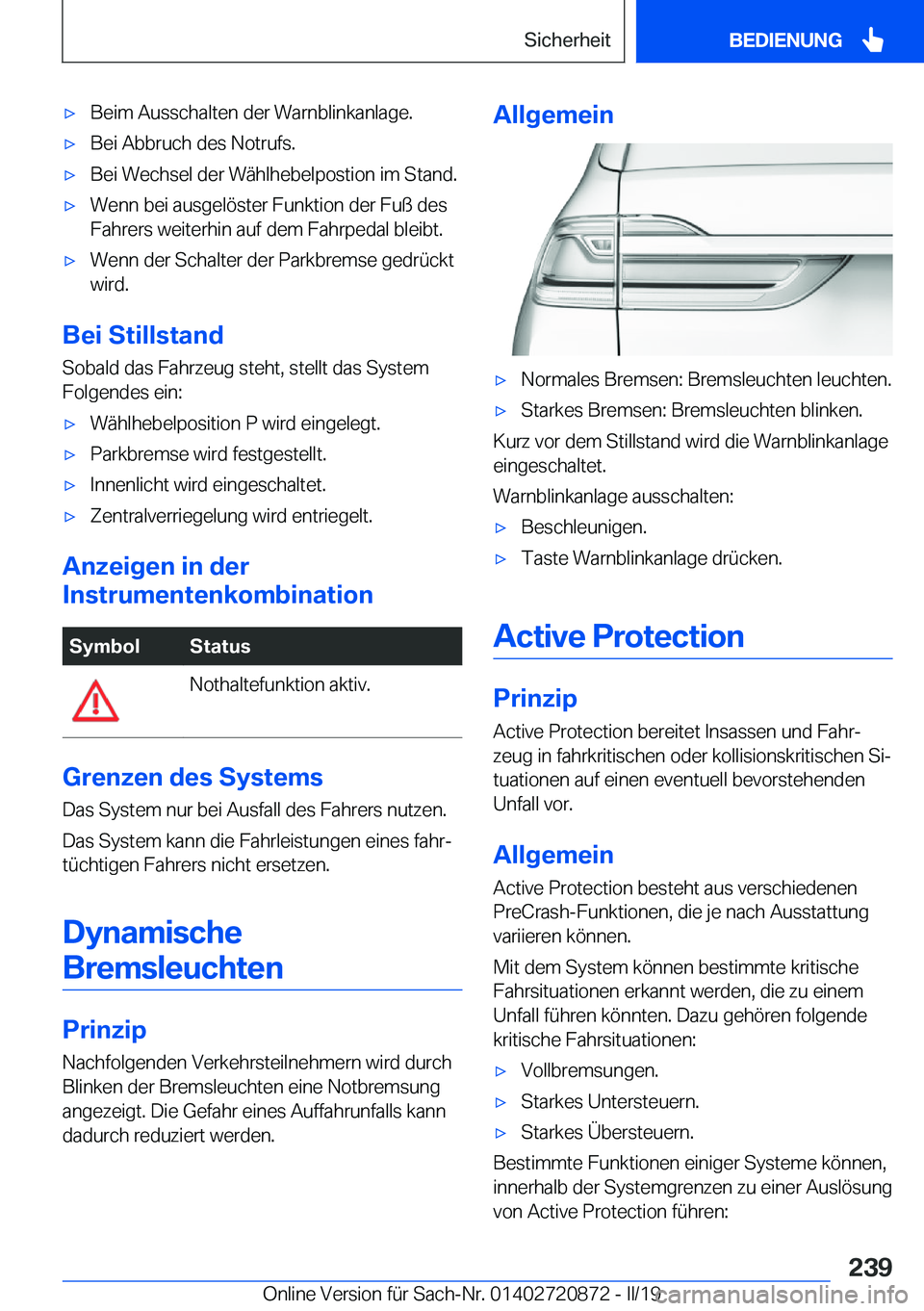 BMW X7 2019  Betriebsanleitungen (in German) x�B�e�i�m��A�u�s�s�c�h�a�l�t�e�n��d�e�r��W�a�r�n�b�l�i�n�k�a�n�l�a�g�e�.x�B�e�i��A�b�b�r�u�c�h��d�e�s��N�o�t�r�u�f�s�.x�B�e�i��W�e�c�h�s�e�l��d�e�r��W�