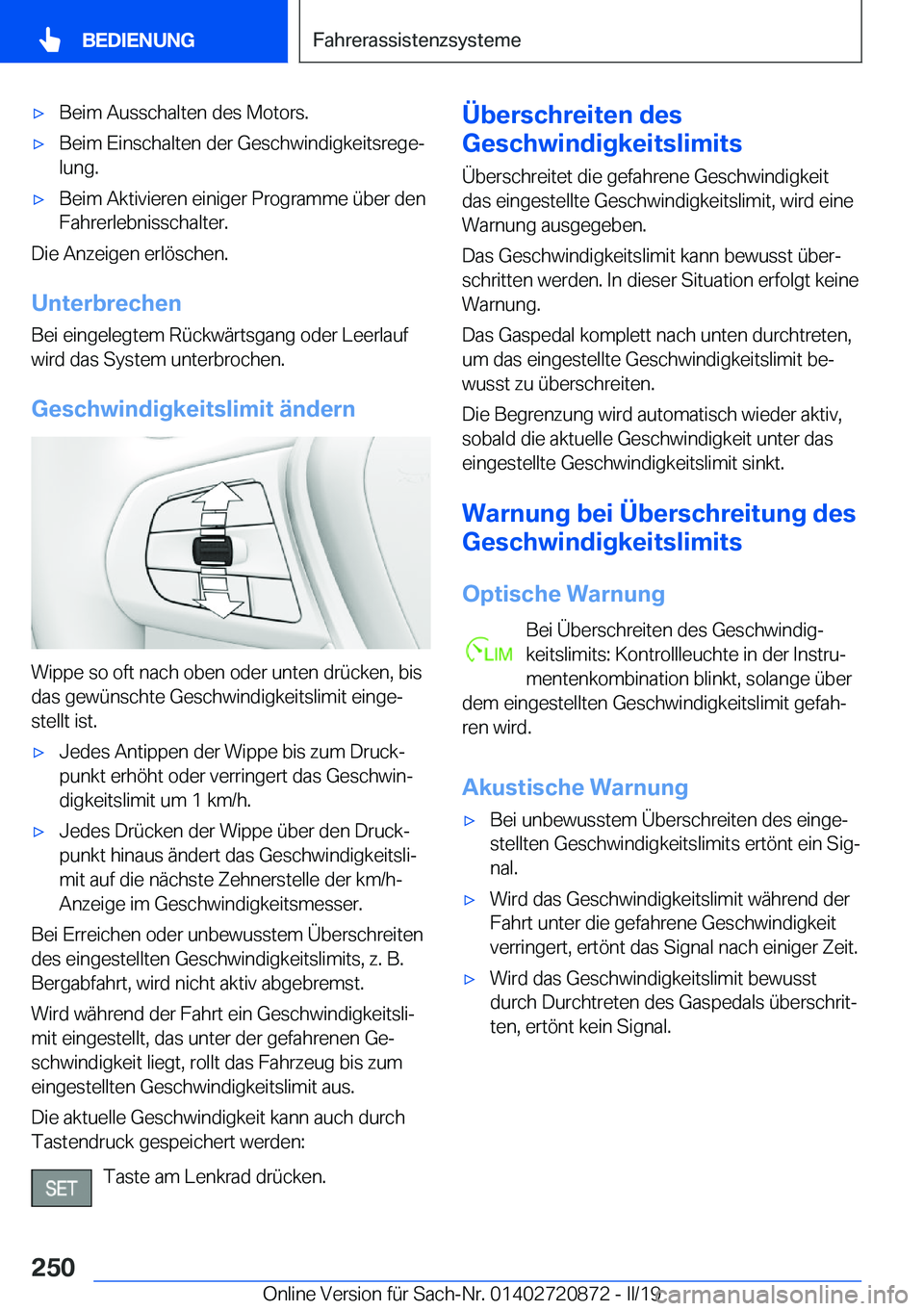 BMW X7 2019  Betriebsanleitungen (in German) x�B�e�i�m��A�u�s�s�c�h�a�l�t�e�n��d�e�s��M�o�t�o�r�s�.x�B�e�i�m��E�i�n�s�c�h�a�l�t�e�n��d�e�r��G�e�s�c�h�w�i�n�d�i�g�k�e�i�t�s�r�e�g�ej�l�u�n�g�.x�B�e�i�m��A�k�t�i�v�i�e�r�e�n��e�i�n�i�g�e