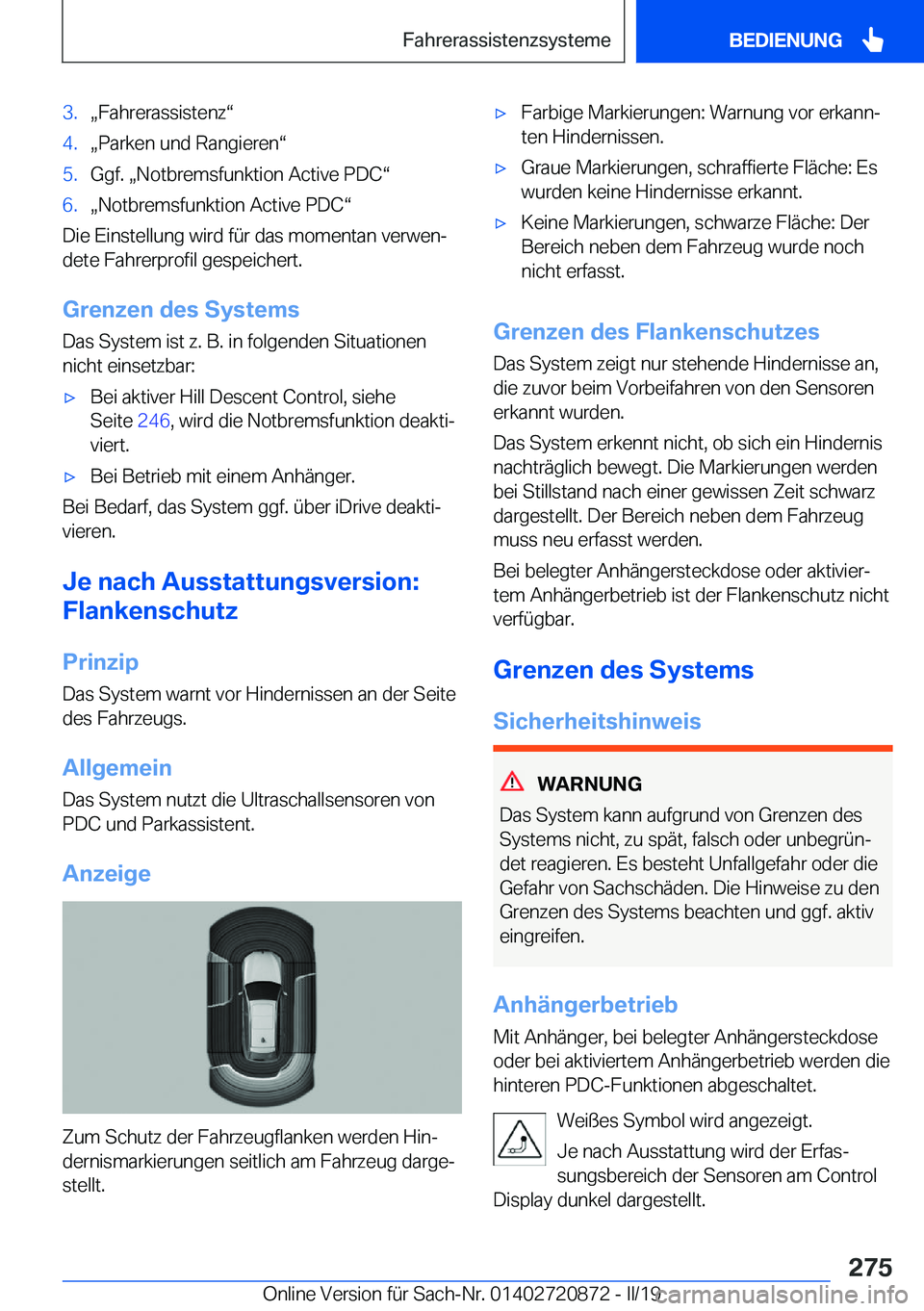 BMW X7 2019  Betriebsanleitungen (in German) �3�.x�F�a�h�r�e�r�a�s�s�i�s�t�e�n�zv�4�.x�P�a�r�k�e�n��u�n�d��R�a�n�g�i�e�r�e�nv�5�.�G�g�f�.�x�N�o�t�b�r�e�m�s�f�u�n�k�t�i�o�n��A�c�t�i�v�e��P�D�Cv�6�.x�N�o�t�b�r�e�m�s�f�u�n�k�t�i�o�n��A