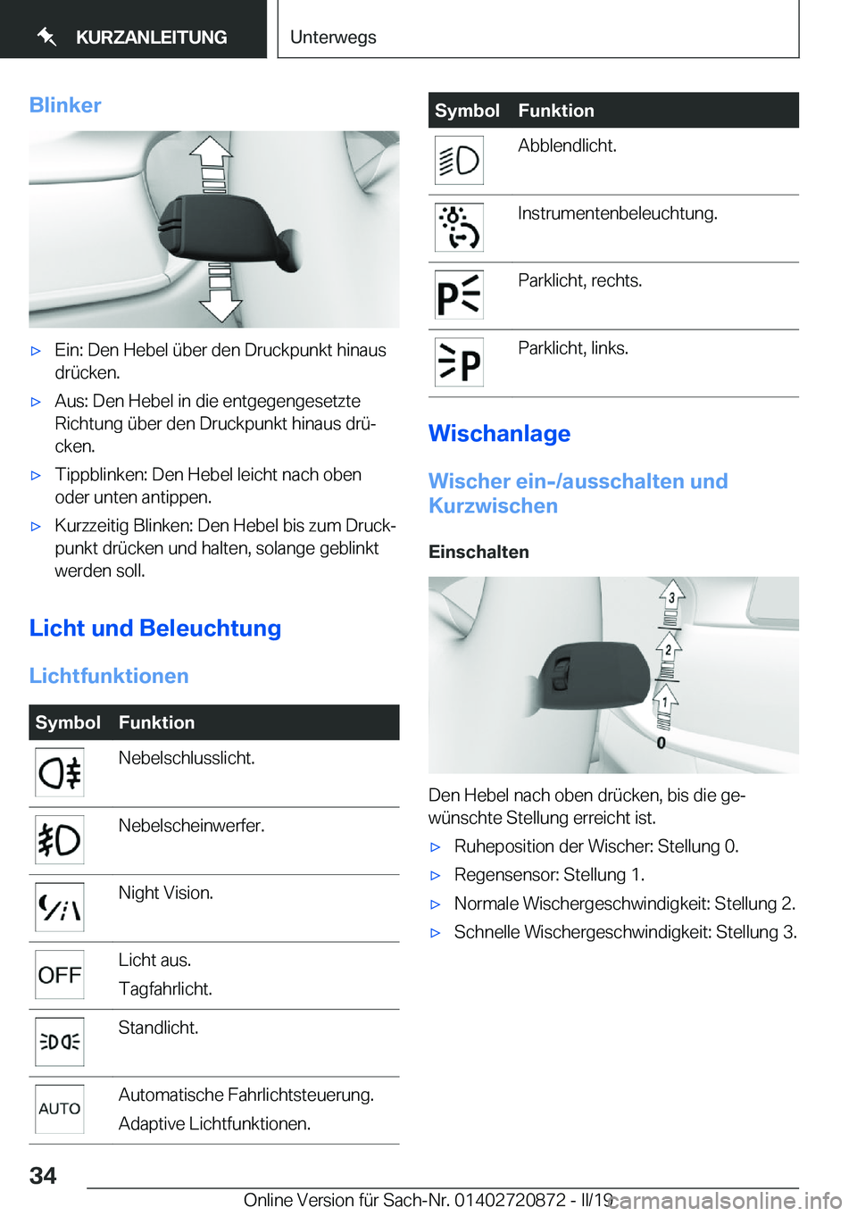 BMW X7 2019  Betriebsanleitungen (in German) �B�l�i�n�k�e�rx�E�i�n�:��D�e�n��H�e�b�e�l��