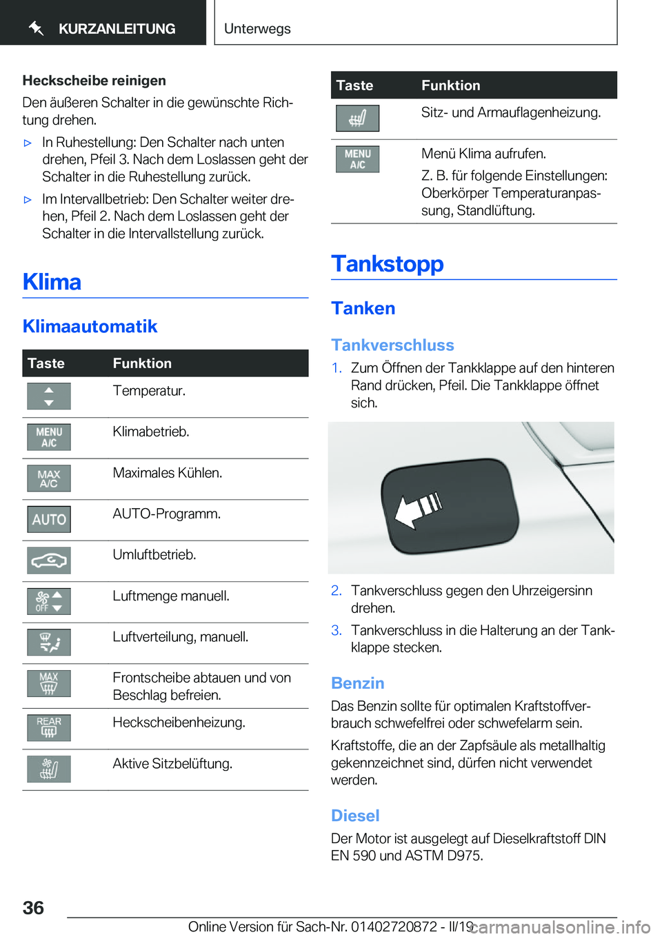 BMW X7 2019  Betriebsanleitungen (in German) �H�e�c�k�s�c�h�e�i�b�e��r�e�i�n�i�g�e�n
�D�e�n��