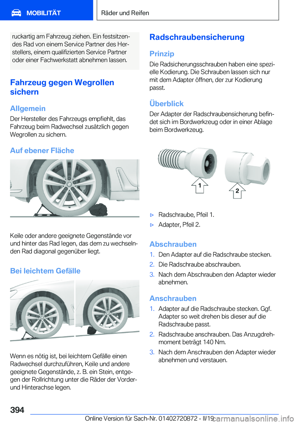 BMW X7 2019  Betriebsanleitungen (in German) �r�u�c�k�a�r�t�i�g��a�m��F�a�h�r�z�e�u�g��z�i�e�h�e�n�.��E�i�n��f�e�s�t�s�i�t�z�e�nj
�d�e�s��R�a�d��v�o�n��e�i�n�e�m��S�e�r�v�i�c�e��P�a�r�t�n�e�r��d�e�s��H�e�rj �s�t�e�l�l�e�r�s�,��e�i