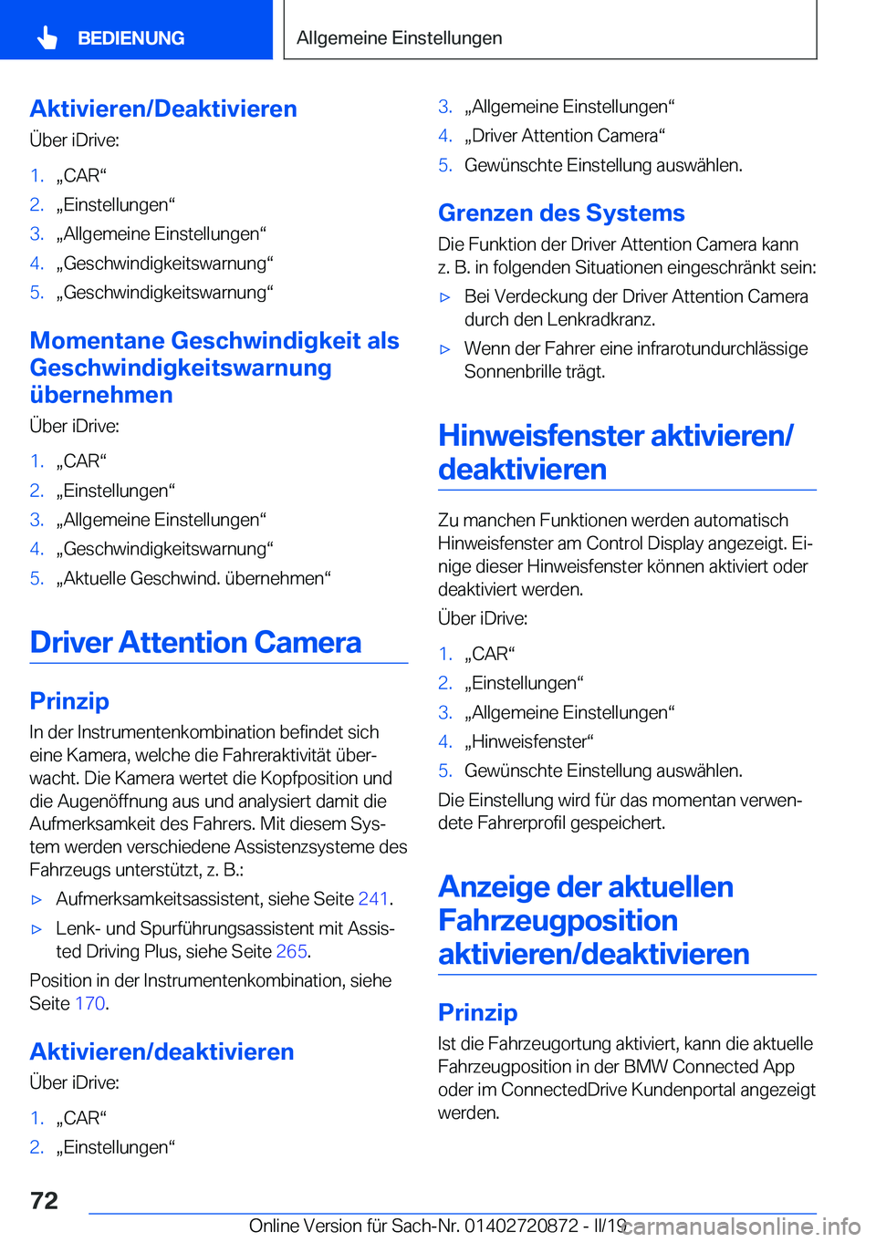 BMW X7 2019  Betriebsanleitungen (in German) �A�k�t�i�v�i�e�r�e�n�/�D�e�a�k�t�i�v�i�e�r�e�n
�