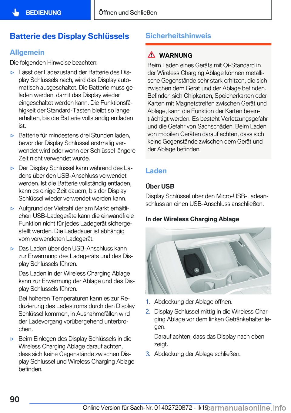 BMW X7 2019  Betriebsanleitungen (in German) �B�a�t�t�e�r�i�e��d�e�s��D�i�s�p�l�a�y��S�c�h�l�
