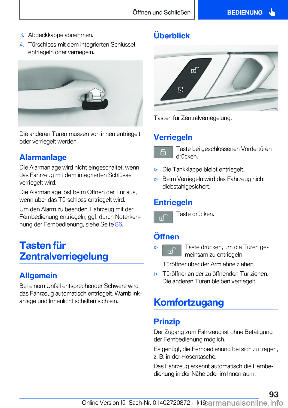 BMW X7 2019  Betriebsanleitungen (in German) �3�.�A�b�d�e�c�k�k�a�p�p�e��a�b�n�e�h�m�e�n�.�4�.�T�