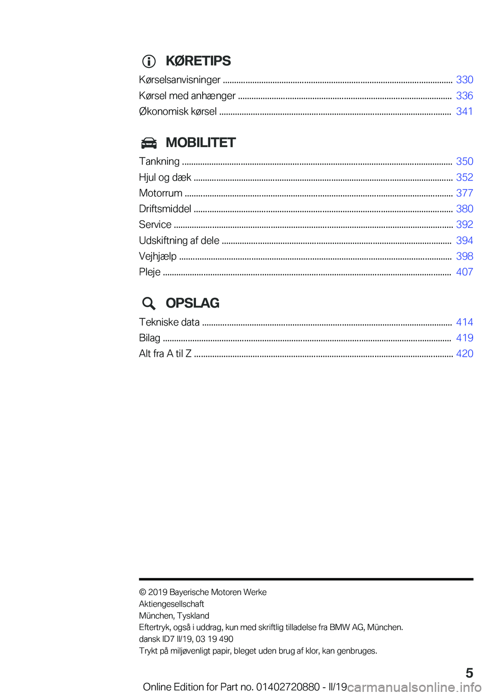 BMW X7 2019  InstruktionsbØger (in Danish) �K�