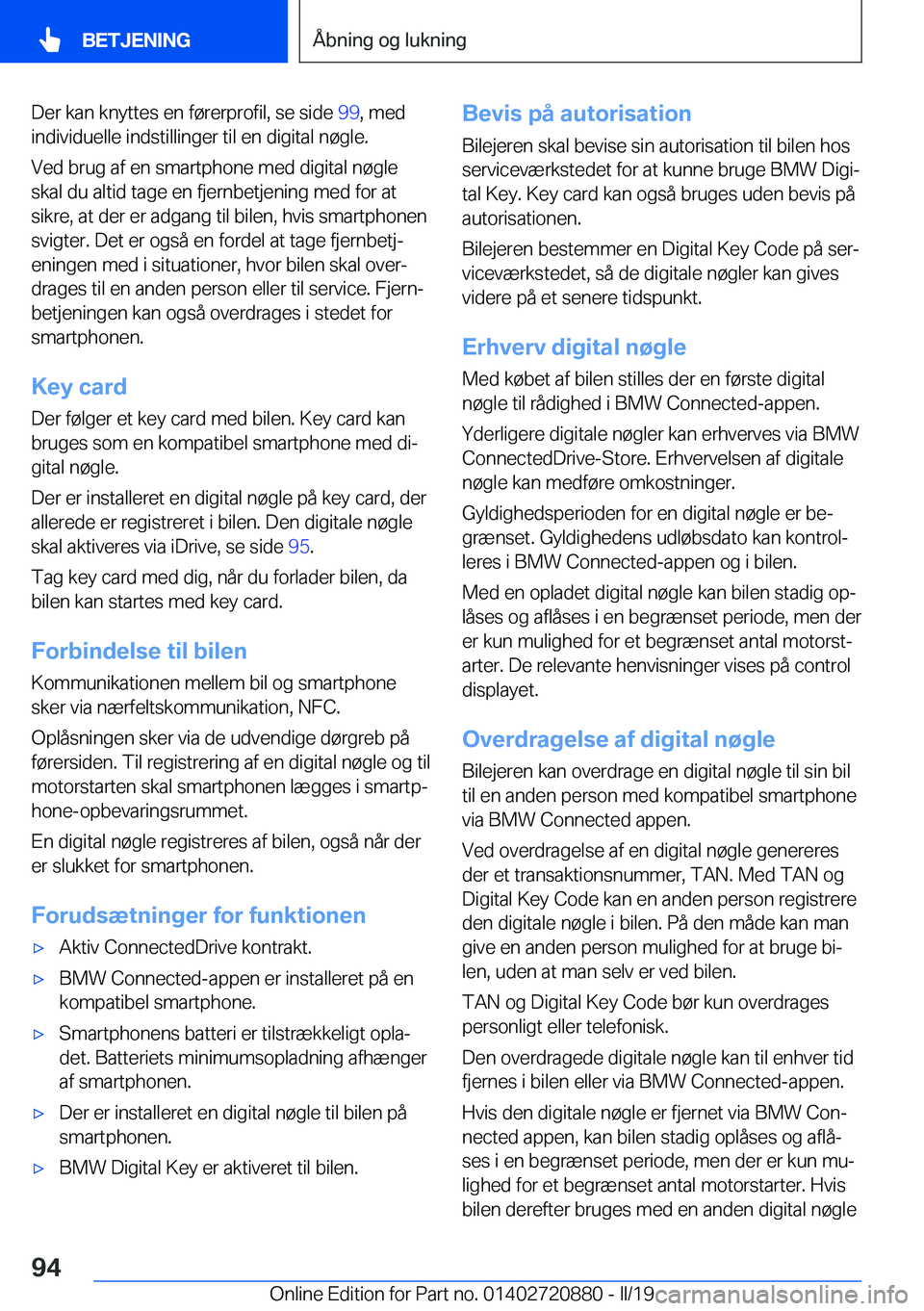 BMW X7 2019  InstruktionsbØger (in Danish) �D�e�r��k�a�n��k�n�y�t�t�e�s��e�n��f�