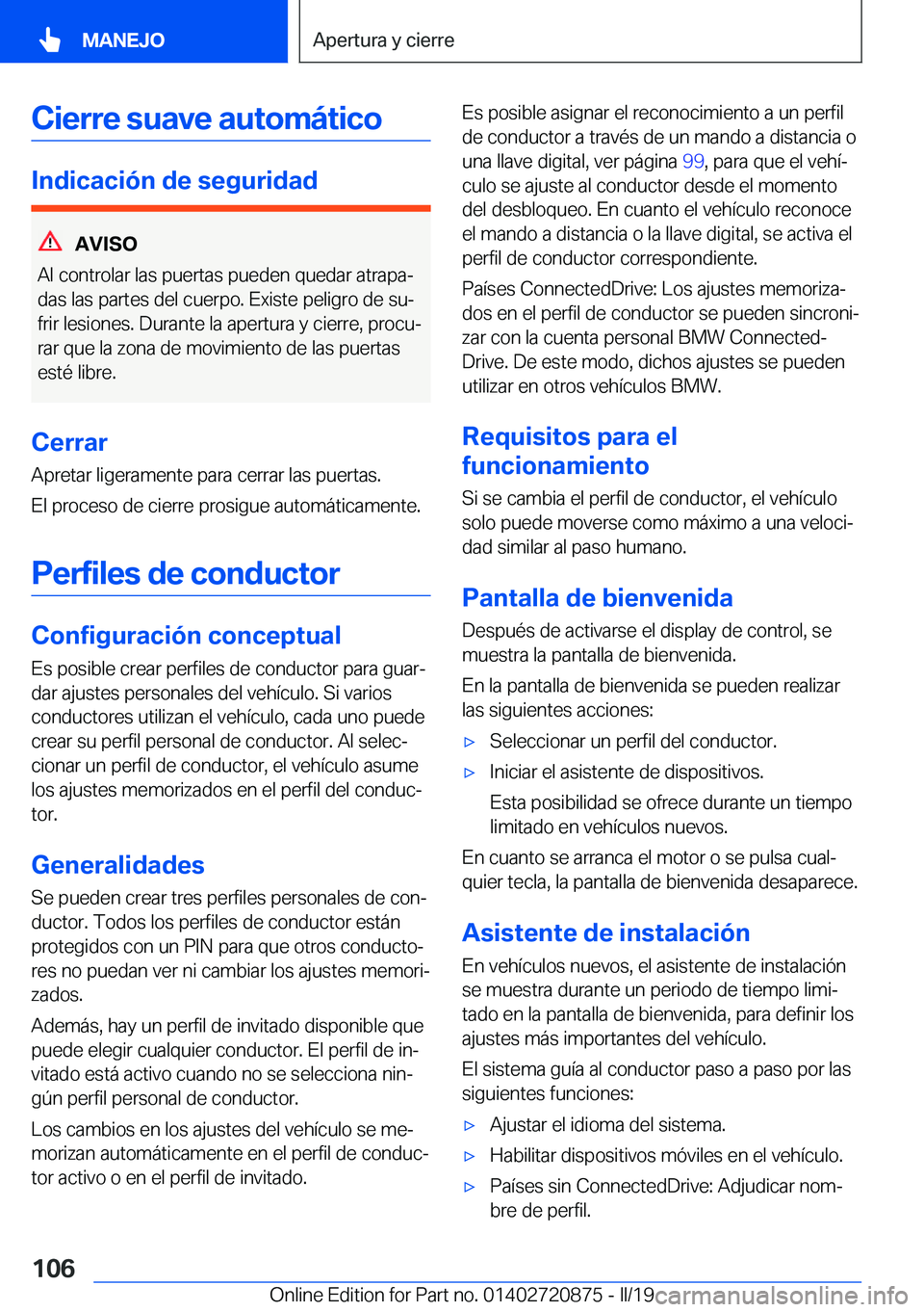 BMW X7 2019  Manuales de Empleo (in Spanish) �C�i�e�r�r�e��s�u�a�v�e��a�u�t�o�m�