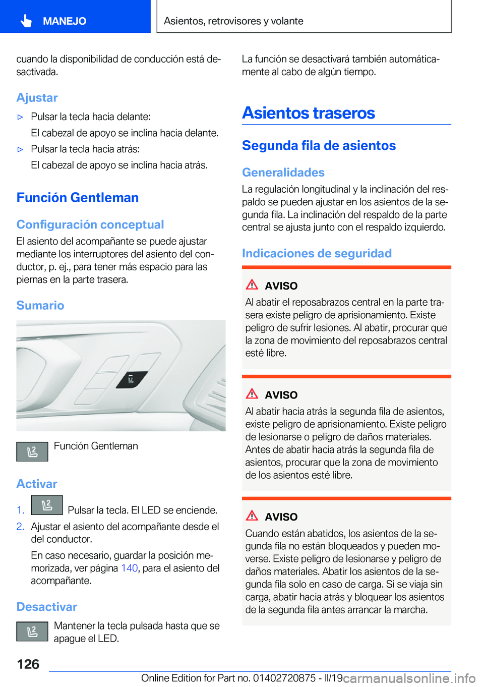 BMW X7 2019  Manuales de Empleo (in Spanish) �c�u�a�n�d�o��l�a��d�i�s�p�o�n�i�b�i�l�i�d�a�d��d�e��c�o�n�d�u�c�c�i�