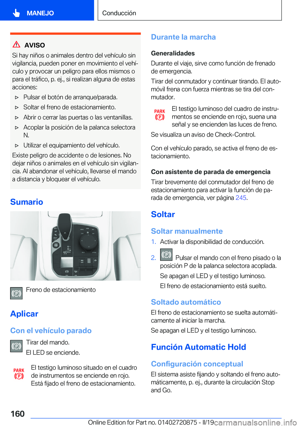 BMW X7 2019  Manuales de Empleo (in Spanish) �A�V�I�S�O
�S�i��h�a�y��n�i�