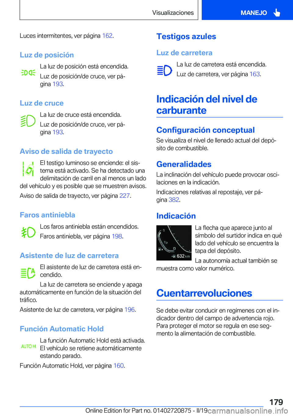 BMW X7 2019  Manuales de Empleo (in Spanish) �L�u�c�e�s��i�n�t�e�r�m�i�t�e�n�t�e�s�,��v�e�r��p�