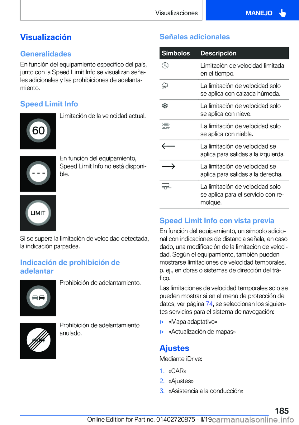 BMW X7 2019  Manuales de Empleo (in Spanish) �V�i�s�u�a�l�i�z�a�c�i�