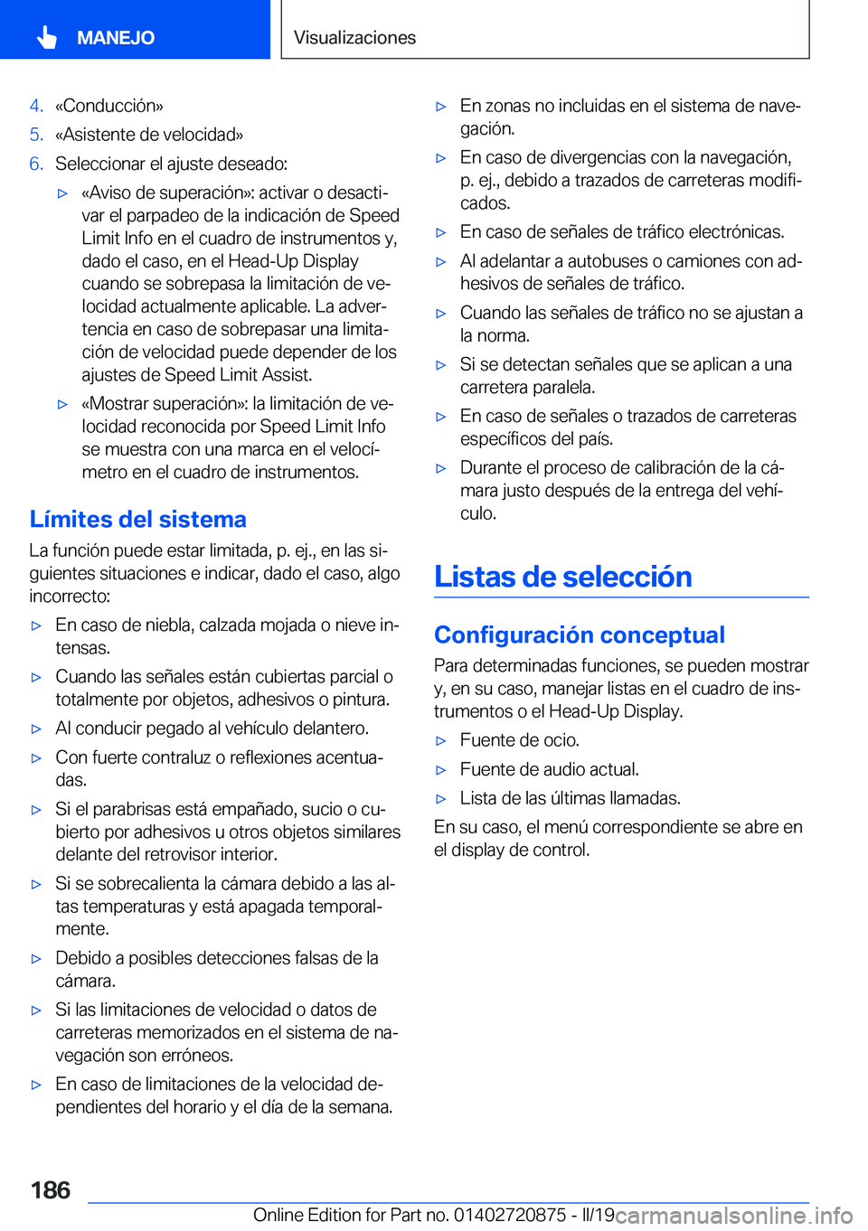 BMW X7 2019  Manuales de Empleo (in Spanish) �4�.�«�C�o�n�d�u�c�c�i�