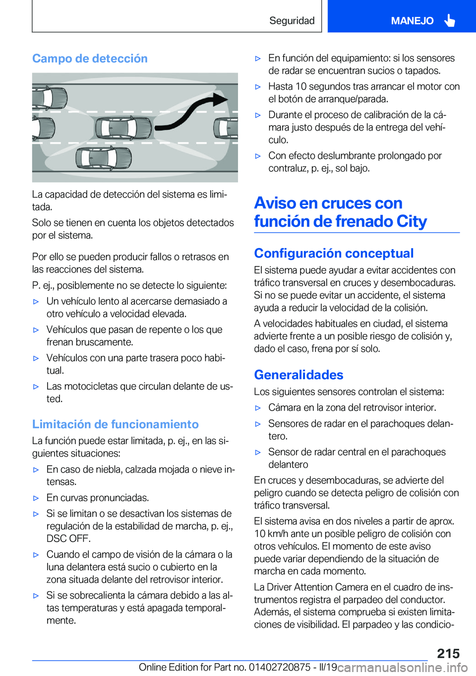 BMW X7 2019  Manuales de Empleo (in Spanish) �C�a�m�p�o��d�e��d�e�t�e�c�c�i�