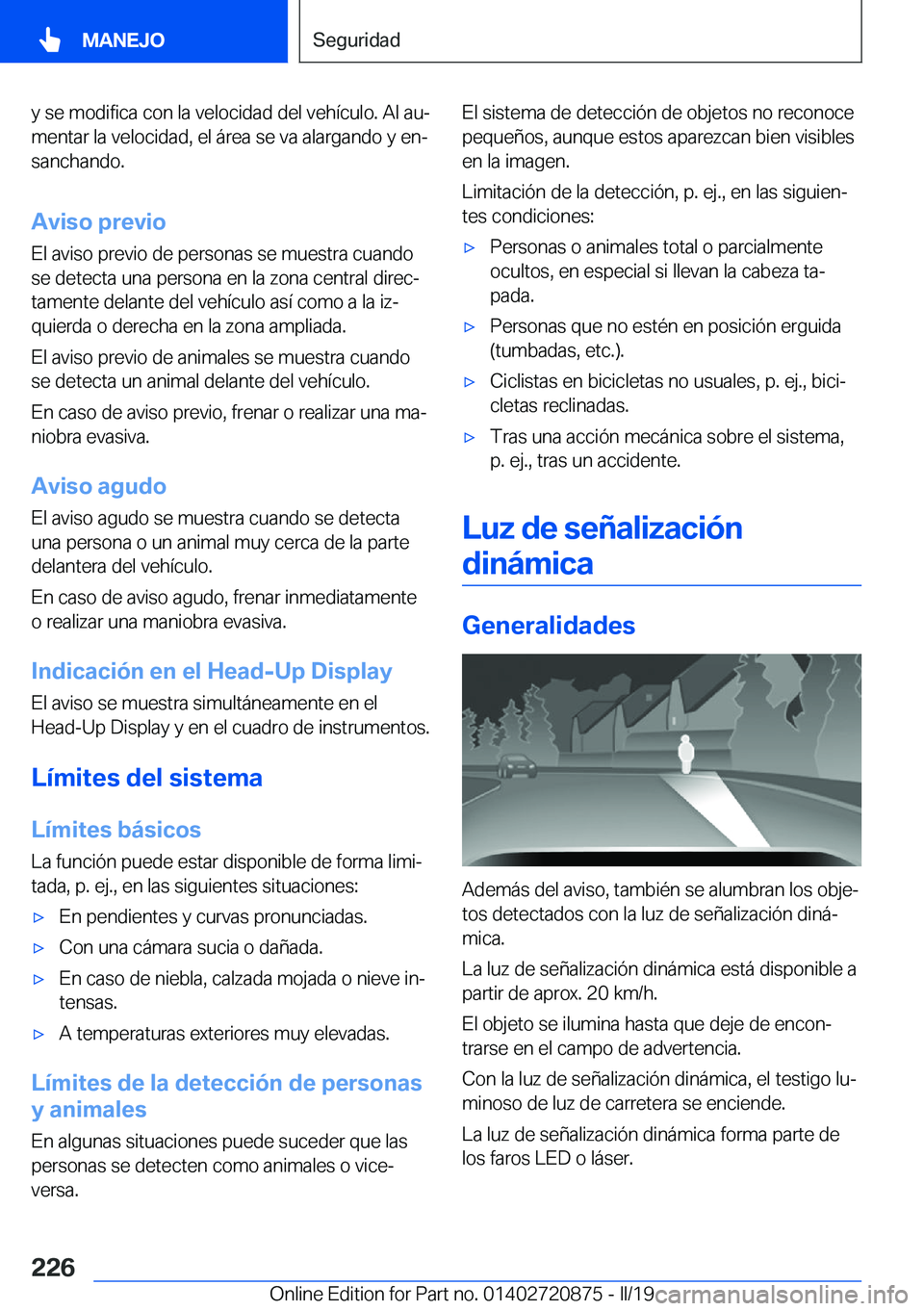 BMW X7 2019  Manuales de Empleo (in Spanish) �y��s�e��m�o�d�i�f�i�c�a��c�o�n��l�a��v�e�l�o�c�i�d�a�d��d�e�l��v�e�h�