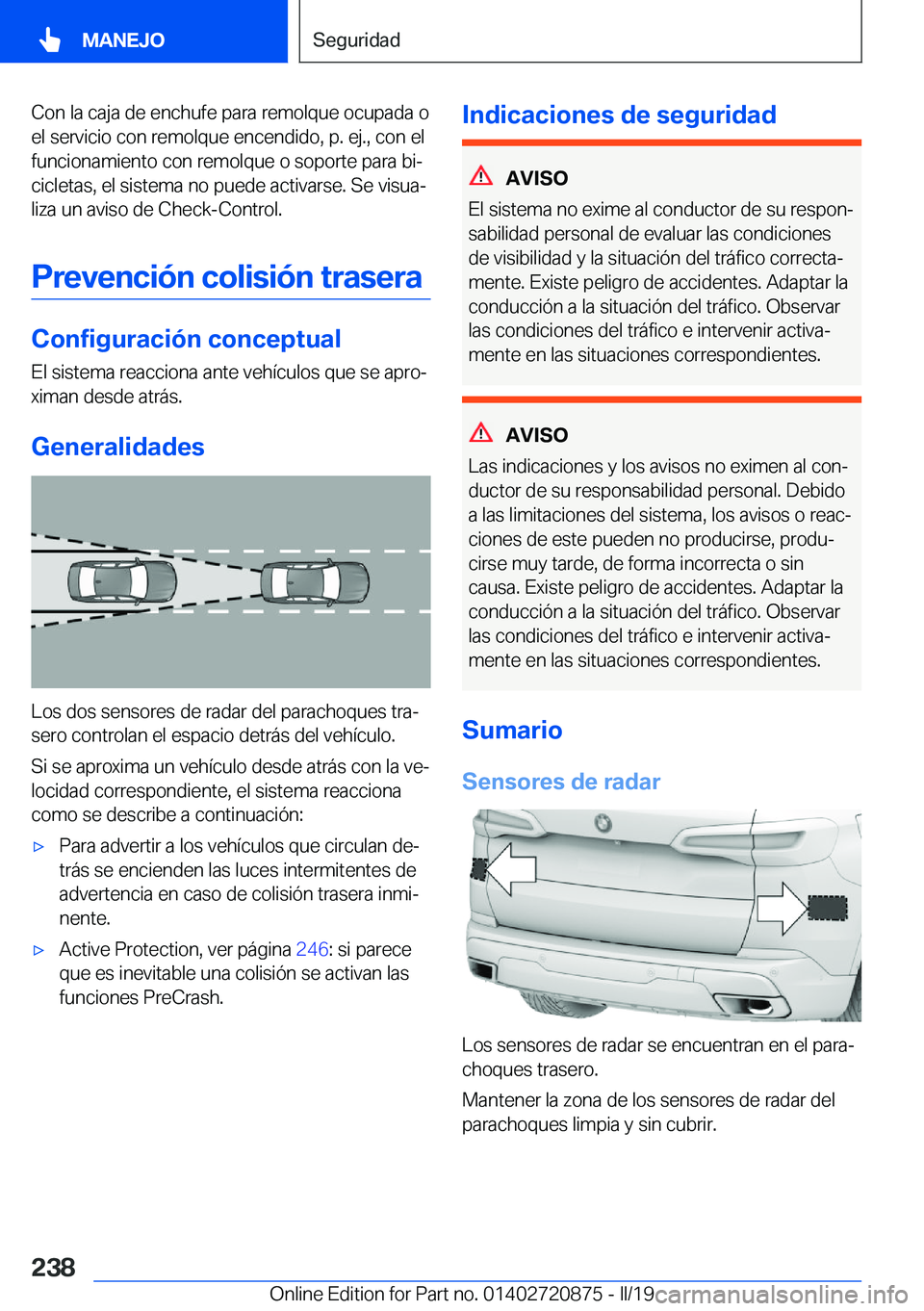 BMW X7 2019  Manuales de Empleo (in Spanish) �C�o�n��l�a��c�a�j�a��d�e��e�n�c�h�u�f�e��p�a�r�a��r�e�m�o�l�q�u�e��o�c�u�p�a�d�a��o�e�l��s�e�r�v�i�c�i�o��c�o�n��r�e�m�o�l�q�u�e��e�n�c�e�n�d�i�d�o�,��p�.��e�j�.�,��c�o�n��e�l�f�u�n�c