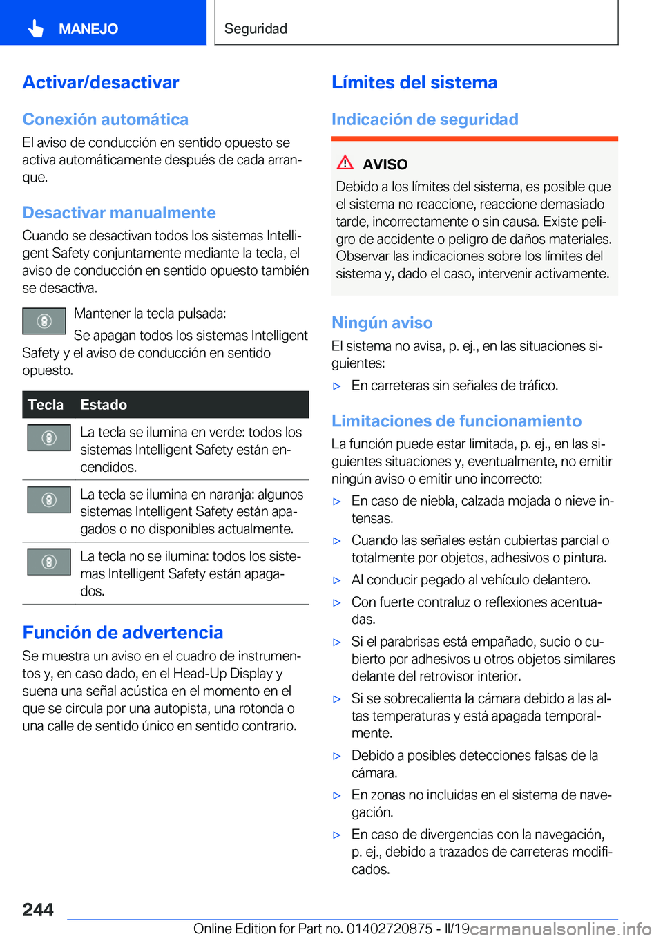 BMW X7 2019  Manuales de Empleo (in Spanish) �A�c�t�i�v�a�r�/�d�e�s�a�c�t�i�v�a�r�C�o�n�e�x�i�