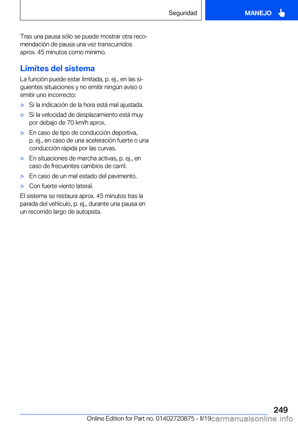 BMW X7 2019  Manuales de Empleo (in Spanish) �T�r�a�s��u�n�a��p�a�u�s�a��s�