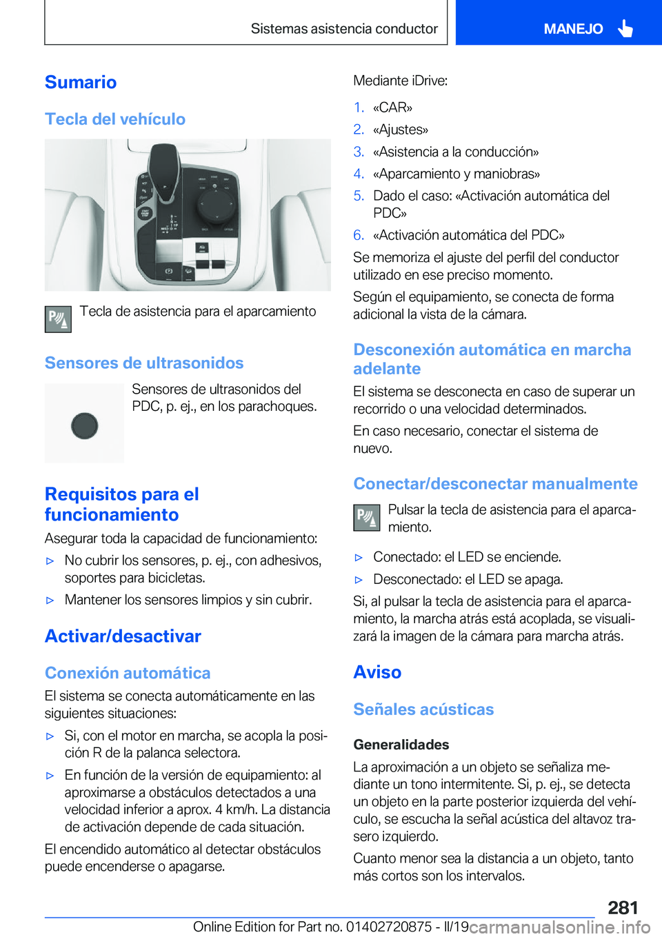 BMW X7 2019  Manuales de Empleo (in Spanish) �S�u�m�a�r�i�o�T�e�c�l�a��d�e�l��v�e�h�