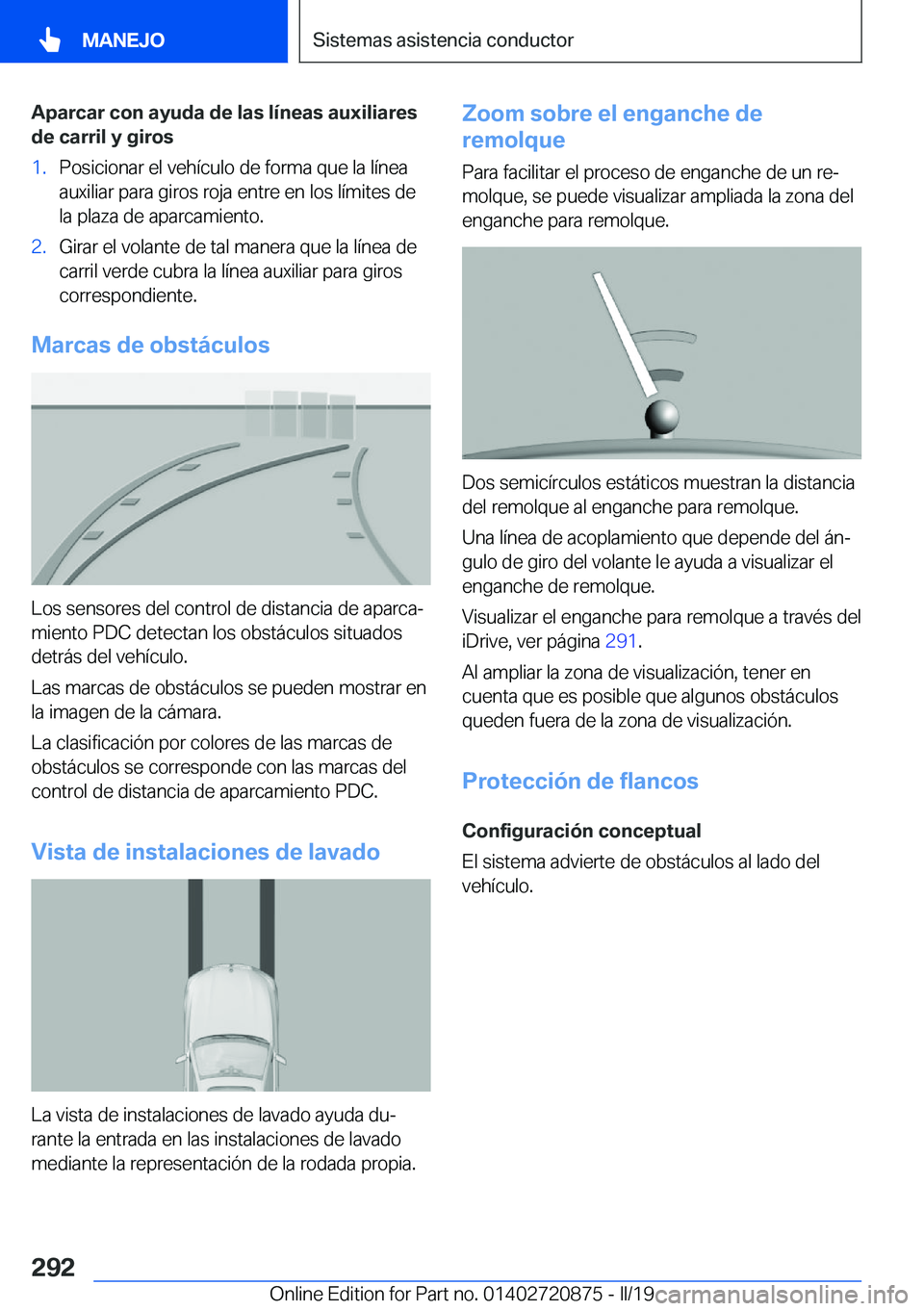 BMW X7 2019  Manuales de Empleo (in Spanish) �A�p�a�r�c�a�r��c�o�n��a�y�u�d�a��d�e��l�a�s��l�