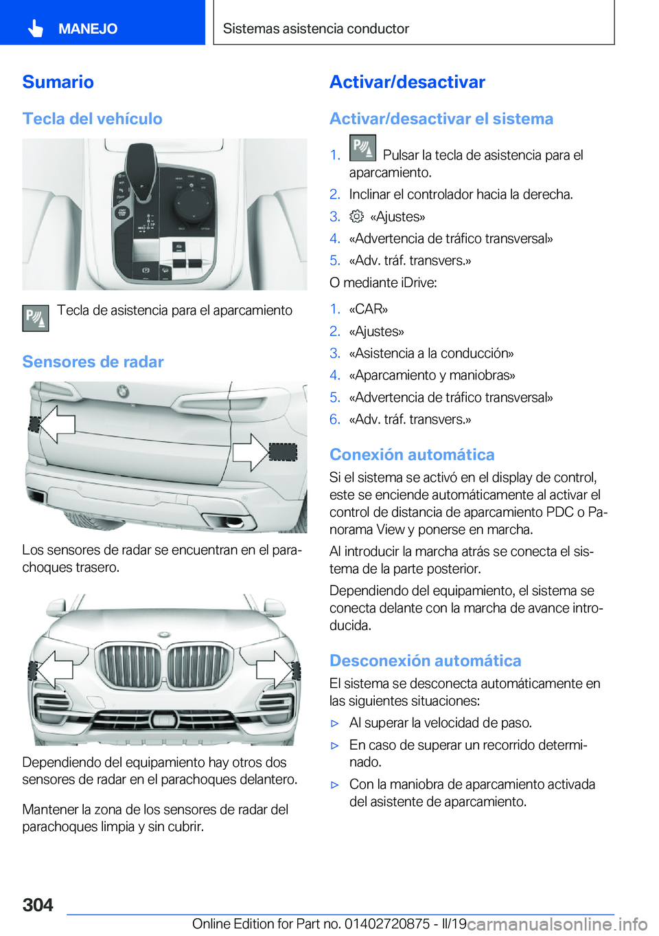 BMW X7 2019  Manuales de Empleo (in Spanish) �S�u�m�a�r�i�o�T�e�c�l�a��d�e�l��v�e�h�