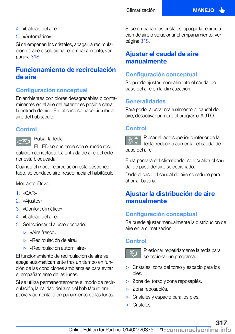 BMW X7 2019  Manuales de Empleo (in Spanish) �4�.�«�C�a�l�i�d�a�d��d�e�l��a�i�r�e�{�5�.�«�A�u�t�o�m�