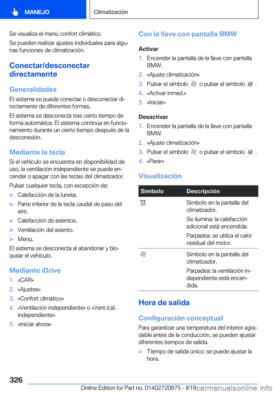 BMW X7 2019  Manuales de Empleo (in Spanish) �S�e��v�i�s�u�a�l�i�z�a��e�l��m�e�n�
