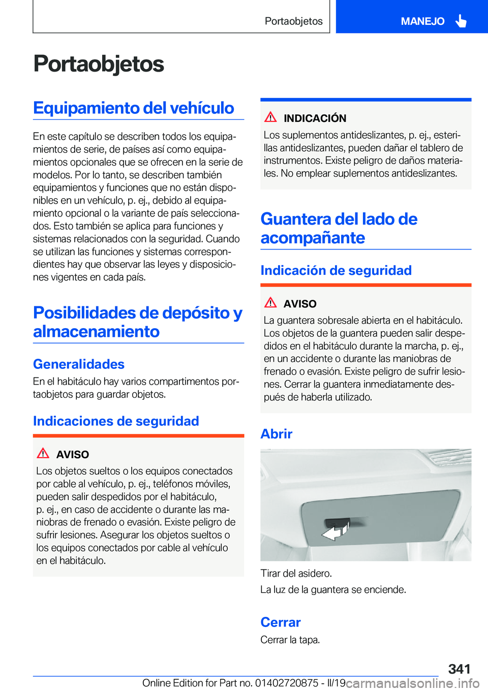 BMW X7 2019  Manuales de Empleo (in Spanish) �P�o�r�t�a�o�b�j�e�t�o�s�E�q�u�i�p�a�m�i�e�n�t�o��d�e�l��v�e�h�