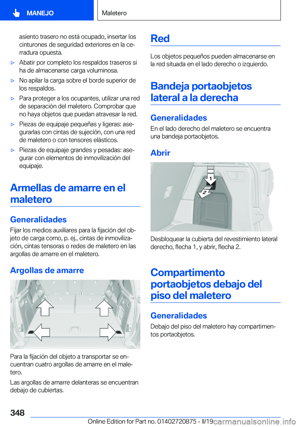 BMW X7 2019  Manuales de Empleo (in Spanish) �a�s�i�e�n�t�o��t�r�a�s�e�r�o��n�o��e�s�t�