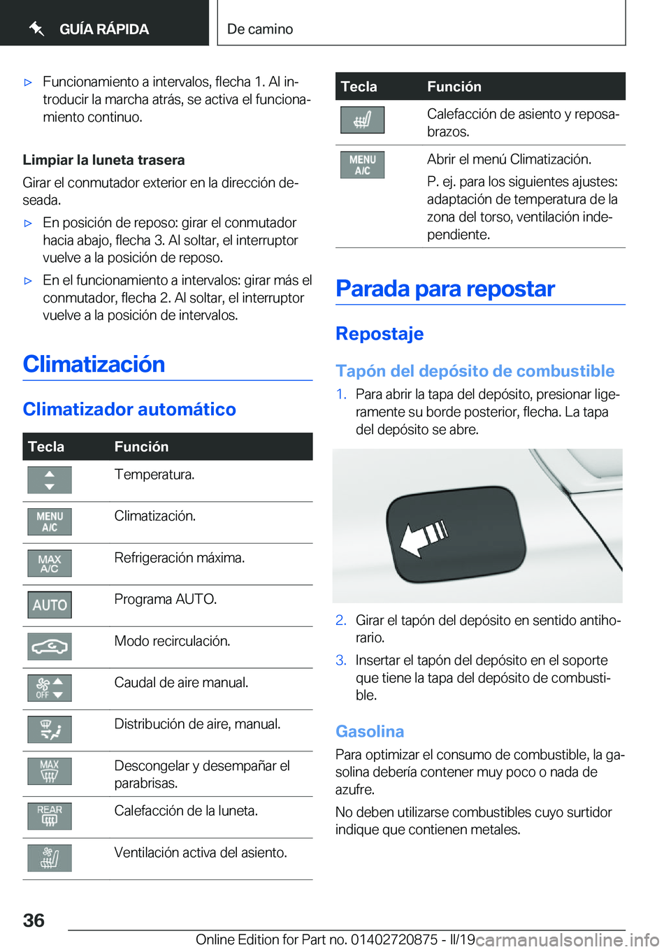 BMW X7 2019  Manuales de Empleo (in Spanish) x�F�u�n�c�i�o�n�a�m�i�e�n�t�o��a��i�n�t�e�r�v�a�l�o�s�,��f�l�e�c�h�a��1�.��A�l��i�nª�t�r�o�d�u�c�i�r��l�a��m�a�r�c�h�a��a�t�r�