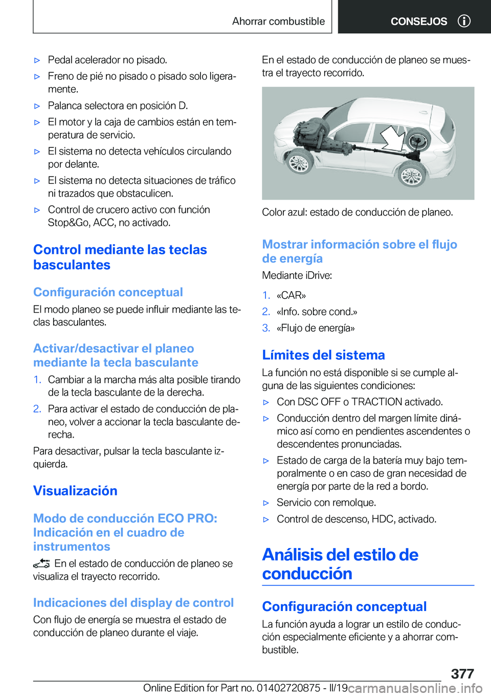 BMW X7 2019  Manuales de Empleo (in Spanish) x�P�e�d�a�l��a�c�e�l�e�r�a�d�o�r��n�o��p�i�s�a�d�o�.x�F�r�e�n�o��d�e��p�i�