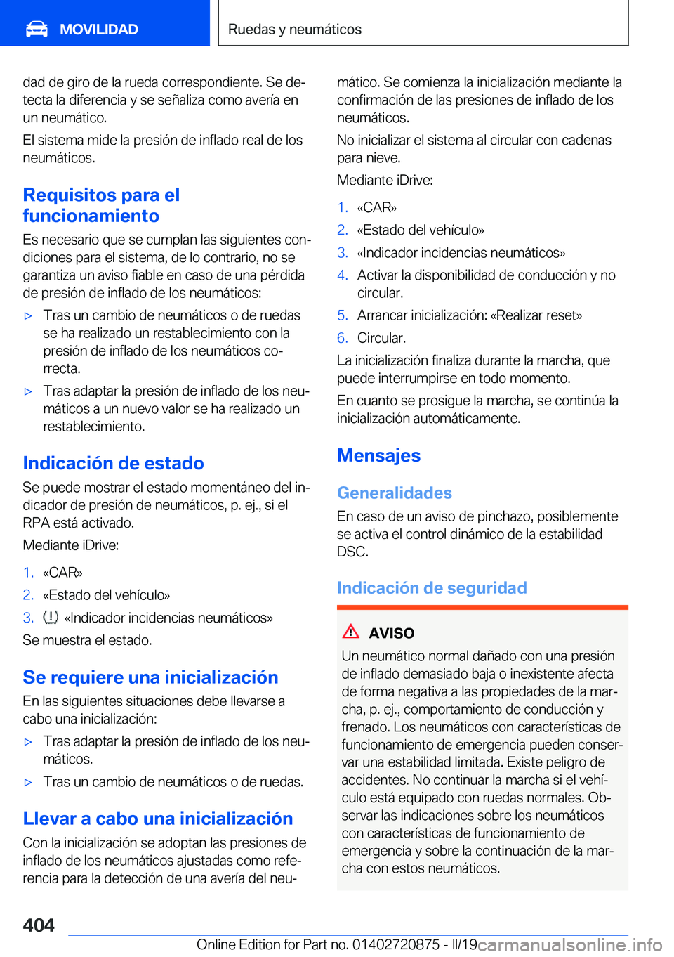 BMW X7 2019  Manuales de Empleo (in Spanish) �d�a�d��d�e��g�i�r�o��d�e��l�a��r�u�e�d�a��c�o�r�r�e�s�p�o�n�d�i�e�n�t�e�.��S�e��d�eª�t�e�c�t�a��l�a��d�i�f�e�r�e�n�c�i�a��y��s�e��s�e�