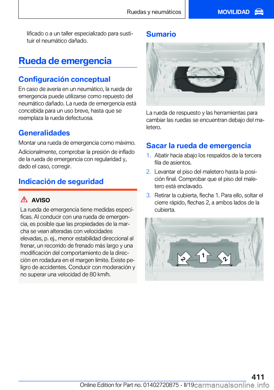 BMW X7 2019  Manuales de Empleo (in Spanish) �l�i�f�i�c�a�d�o��o��a��u�n��t�a�l�l�e�r��e�s�p�e�c�i�a�l�i�z�a�d�o��p�a�r�a��s�u�s�t�iª
�t�u�i�r��e�l��n�e�u�m�