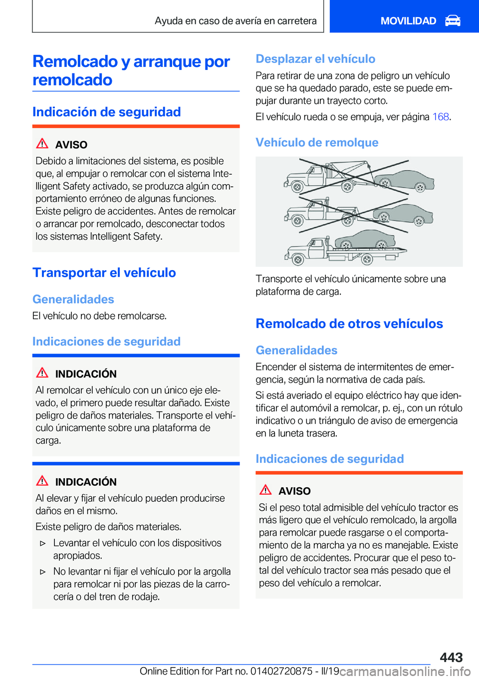 BMW X7 2019  Manuales de Empleo (in Spanish) �R�e�m�o�l�c�a�d�o��y��a�r�r�a�n�q�u�e��p�o�r�r�e�m�o�l�c�a�d�o
�I�n�d�i�c�a�c�i�