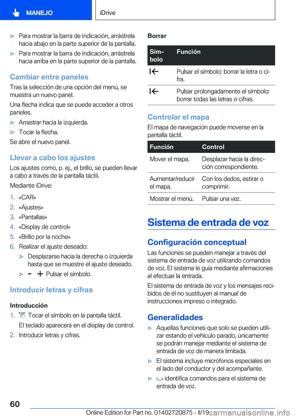 BMW X7 2019  Manuales de Empleo (in Spanish) x�P�a�r�a��m�o�s�t�r�a�r��l�a��b�a�r�r�a��d�e��i�n�d�i�c�a�c�i�