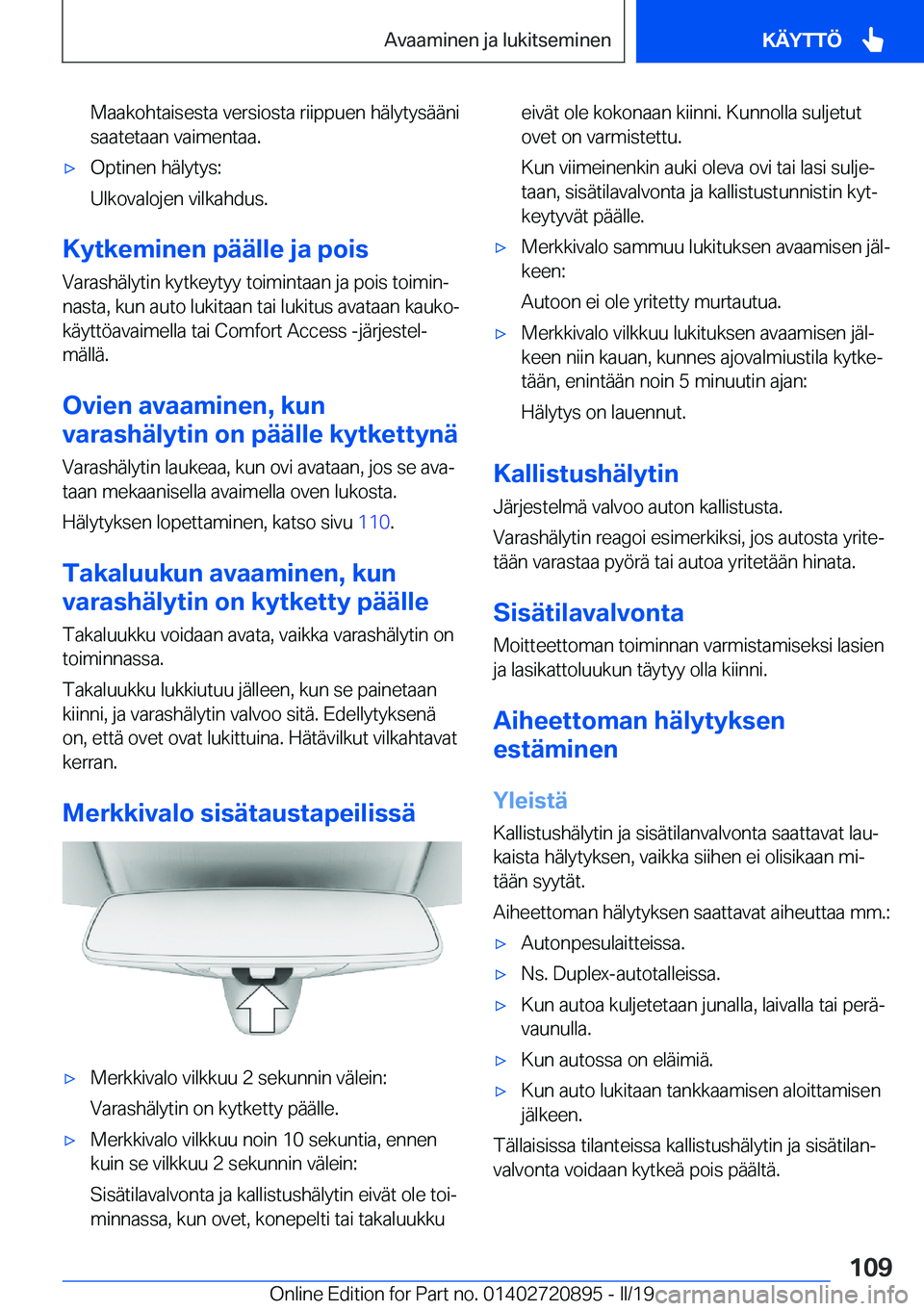BMW X7 2019  Omistajan Käsikirja (in Finnish) �M�a�a�k�o�h�t�a�i�s�e�s�t�a��v�e�r�s�i�o�s�t�a��r�i�i�p�p�u�e�n��h�