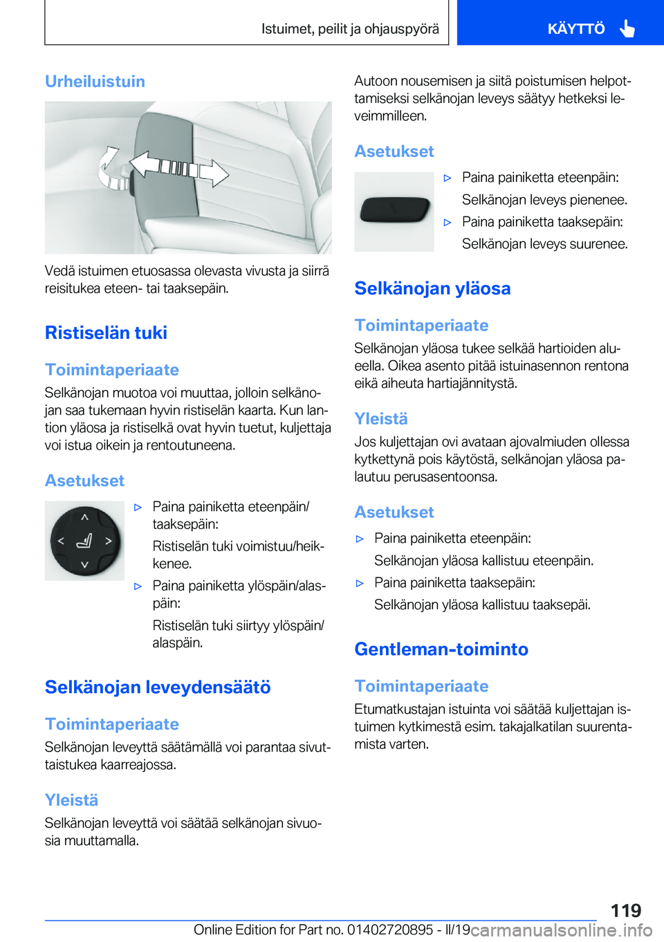 BMW X7 2019  Omistajan Käsikirja (in Finnish) �U�r�h�e�i�l�u�i�s�t�u�i�n
�V�e�d�