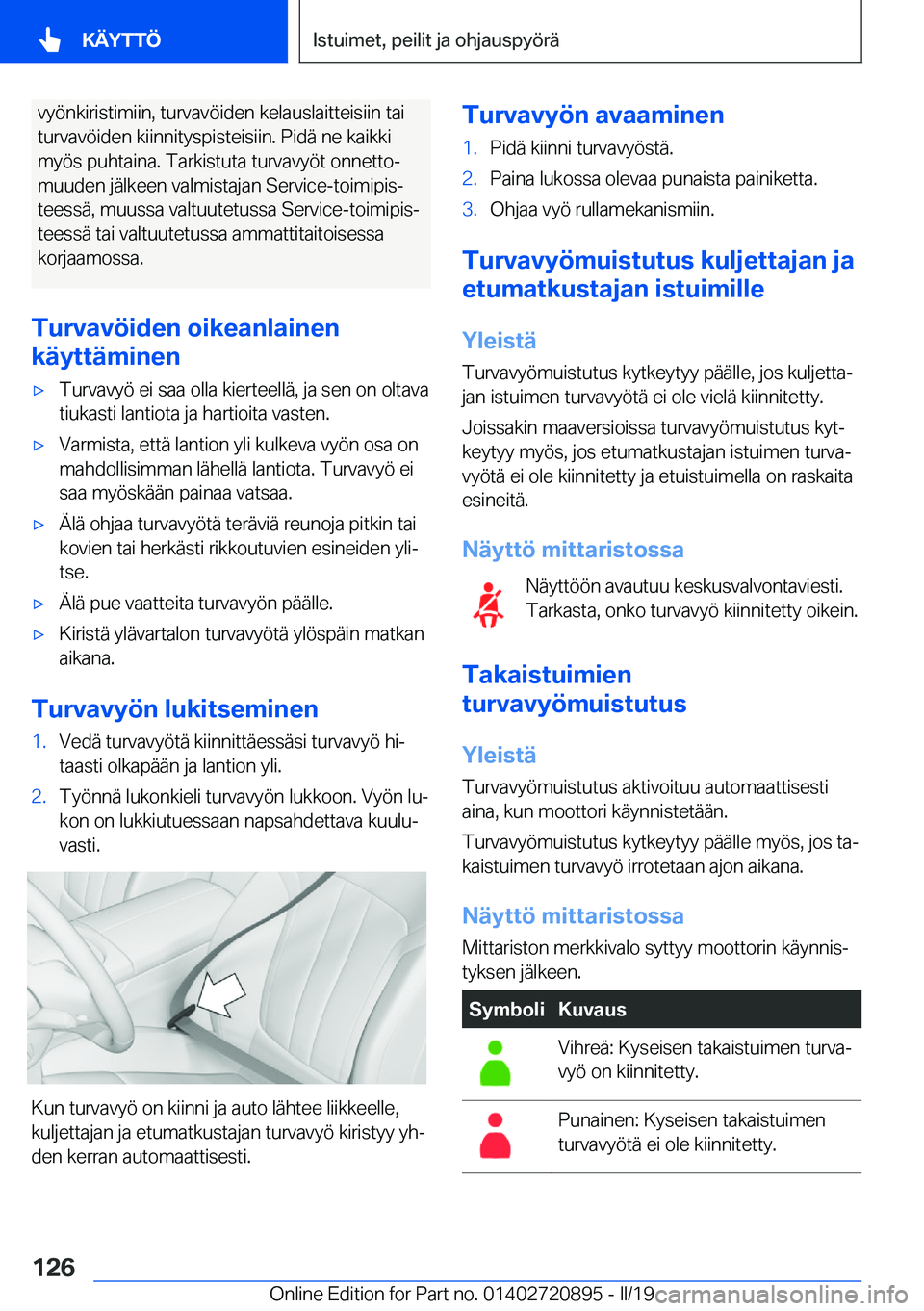 BMW X7 2019  Omistajan Käsikirja (in Finnish) �v�y�