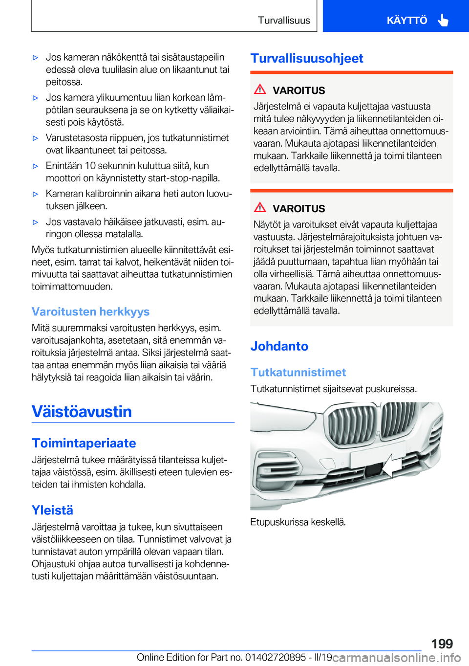 BMW X7 2019  Omistajan Käsikirja (in Finnish) 'x�J�o�s��k�a�m�e�r�a�n��n�