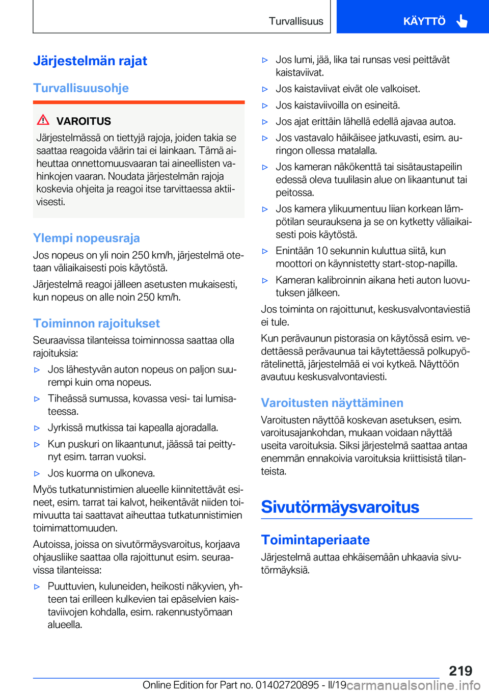 BMW X7 2019  Omistajan Käsikirja (in Finnish) �J�