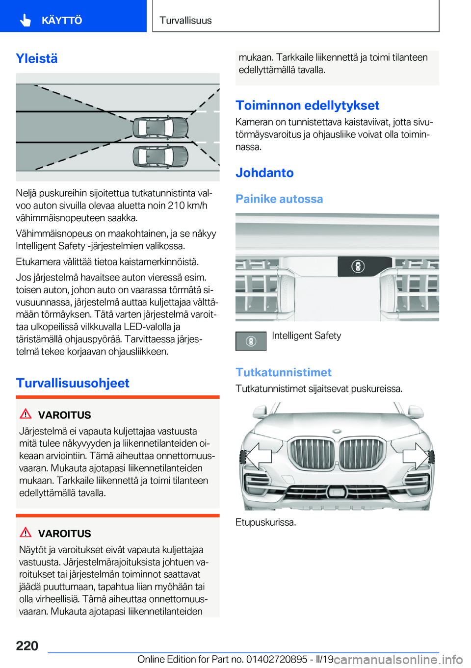 BMW X7 2019  Omistajan Käsikirja (in Finnish) �Y�l�e�i�s�t�