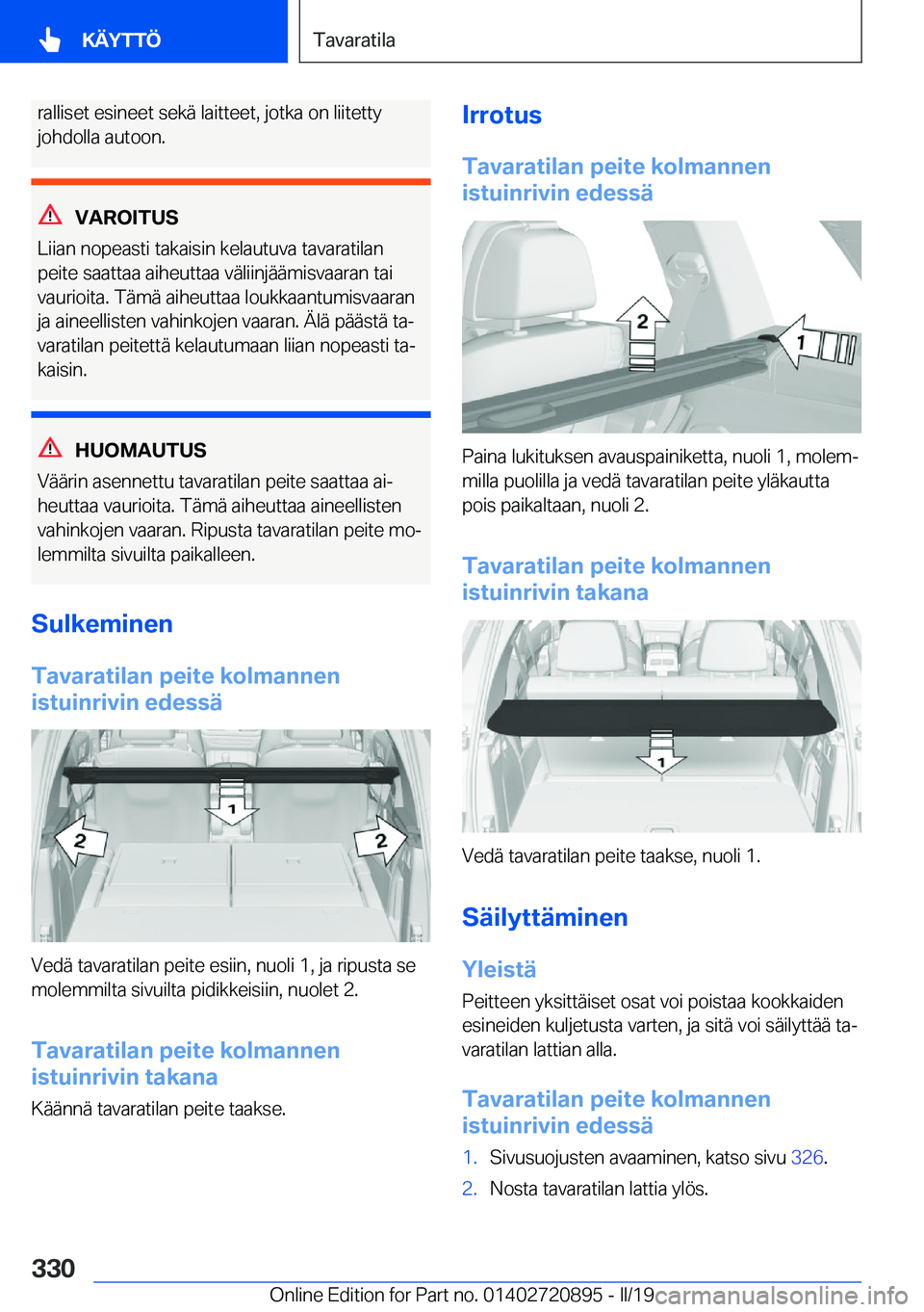 BMW X7 2019  Omistajan Käsikirja (in Finnish) �r�a�l�l�i�s�e�t��e�s�i�n�e�e�t��s�e�k�