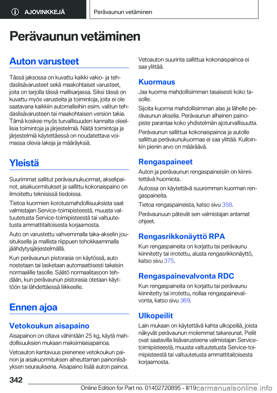 BMW X7 2019  Omistajan Käsikirja (in Finnish) �P�e�r�