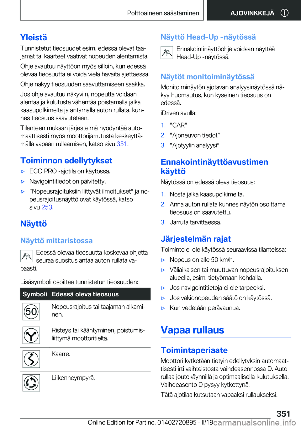 BMW X7 2019  Omistajan Käsikirja (in Finnish) �Y�l�e�i�s�t�