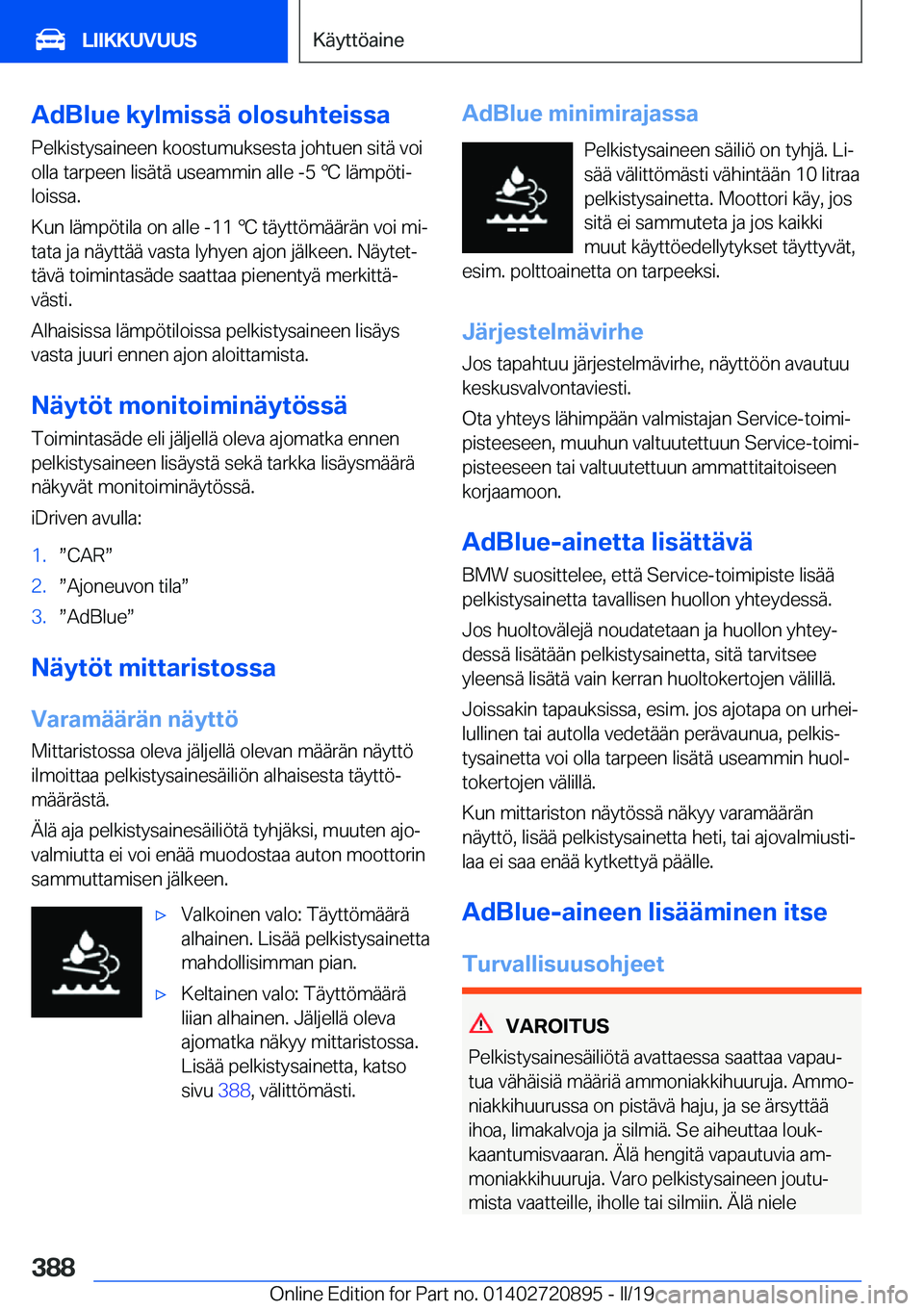 BMW X7 2019  Omistajan Käsikirja (in Finnish) �A�d�B�l�u�e��k�y�l�m�i�s�s�