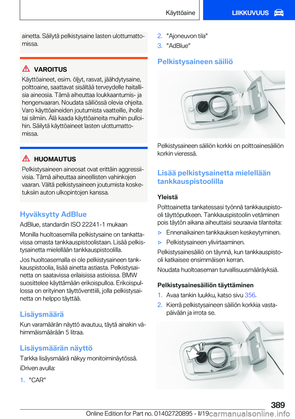 BMW X7 2019  Omistajan Käsikirja (in Finnish) �a�i�n�e�t�t�a�.��S�